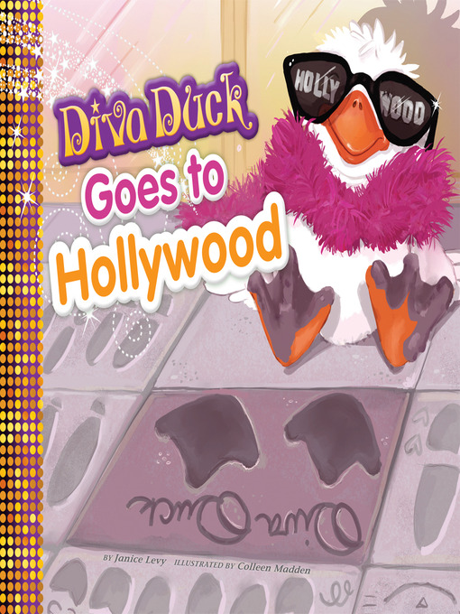 Title details for Diva Duck Goes to Hollywood by Janice Levy - Wait list